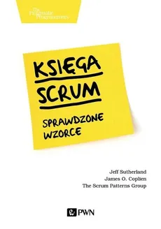 Księga Scrum Sprawdzone wzorce - Outlet - James O.  Coplien, Jeff Sutherland