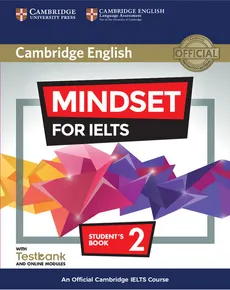 Mindset for IELTS 2 Student's Book with Testbank and Online Modules - Peter Crosthwaite, Marc Loewenthal, Souza Natasha De