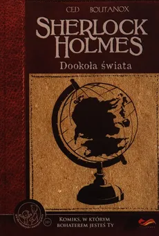 Komiksy paragrafowe Sherlock Holmes Dookoła świata - Ced