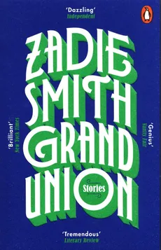 Grand Union - Outlet - Zadie Smith