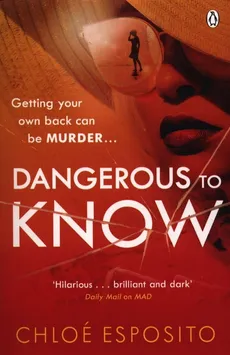 Dangerous to Know - Chloe Esposito