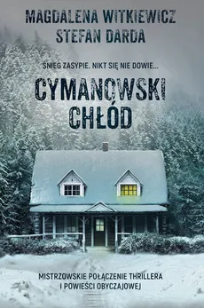 Cymanowski chłód - Outlet - Stefan Darda, Magdalena Witkiewicz