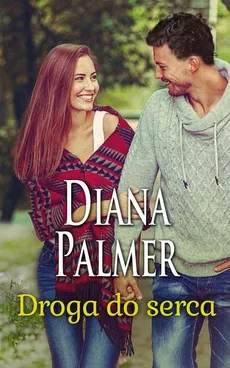 Droga do serca - Outlet - Diana Palmer