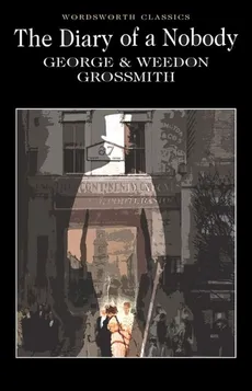 The Diary of a Nobody - Outlet - George Grossmith, Weedon Grossmith