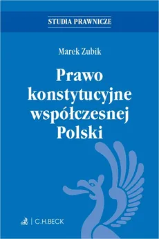 Prawo konstytucyjne współczesnej Polski - Outlet - Marek Zubik