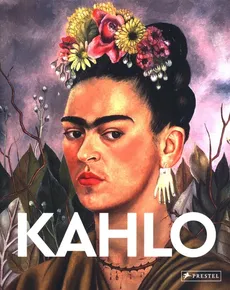 Masters of Art: Kahlo - Eckhard Hollmann