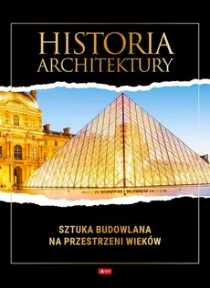 Historia architektury - Outlet - Monika Adamska, Luba Ristujczina, Zofia Siewak-Sojka
