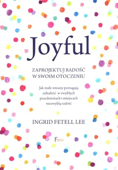 Joyful - Fetell Lee Ingrid