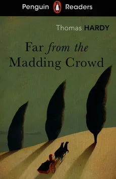 Penguin Readers Level 5 Far from the Madding Crowd - Outlet - Thomas Hardy