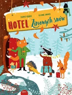 Hotel zimowych snów - Thomas Kruger, Eleanor Sommer