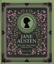 Jane Austen - Janet Todd