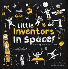 Little Inventors In Space! - Outlet - Katherine Mengardon, Dominic Wilcox