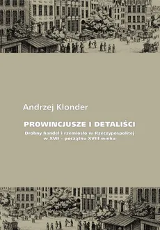 Prowincjusze i detaliści - Andrzej Klonder