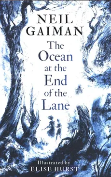 The Ocean at the End of the Lane - Neil Gaiman