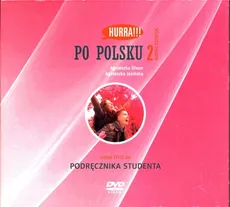 Hurra!!! Po polsku 2 DVD Podręcznik studenta - Agnieszka Dixon, Agnieszka Jasińska