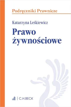 Prawo żywnościowe - Outlet - Katarzyna Leśkiewicz