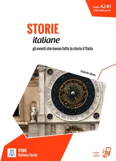 Italiano Facile - Storie italiane Podręcznik + audio online - Valeria Blasi