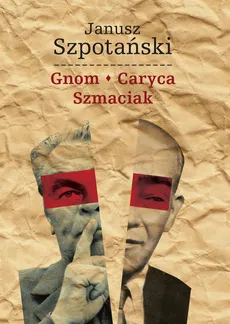 Gnom Caryca Szmaciak - Outlet - Janusz Szpotański