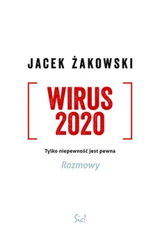 Wirus 2020 - Outlet - Jacek Żakowski
