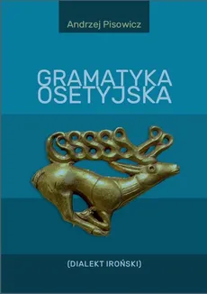 Gramatyka osetyjska - Andrzej Pisowicz