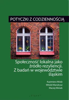Potyczki z codziennością - Maciej Klimek, Witold Mandrysz, Kazimiera Wódz