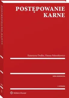 Postępowanie karne - Hanna Paluszkiewicz, Katarzyna Dudka