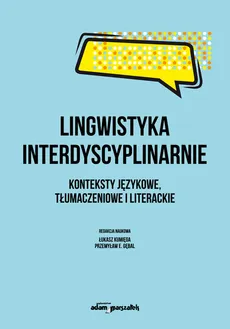Lingwistyka interdyscyplinarnie.