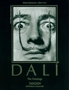 Dalí - Robert Descharnes, Gilles Neret