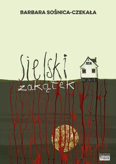 Sielski Zakątek - Outlet - Barbara Sośnica-Czekała