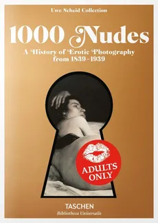 1000  Nudes - Outlet - Hans-Michael Koetzle, Uwe Scheid