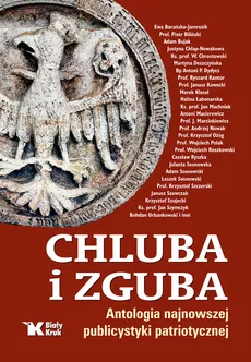 Chluba i zguba - Outlet - Waldemar Chrostowski, Andrzej Nowak, Wojciech Roszkowski