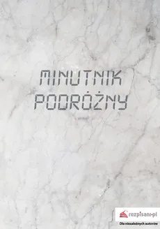 Minutnik podróżny - Jarosław Renk