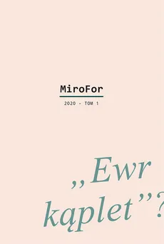 MiroFor 2020 Tom 1: „Ewr kąplet”? - Outlet