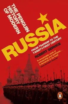 The Penguin History of Modern Russia - Outlet - Robert Service