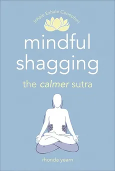 Mindful Shagging - Outlet - Rhonda Yearn