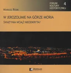 W Jerozolimie na górze Moria - Outlet - Mariusz Rosik