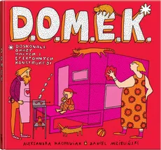 D.O.M.E.K - Outlet - Aleksandra Machowiak, Daniel Mizieliński