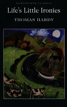 Life's Little Ironies - Outlet - Thomas Hardy