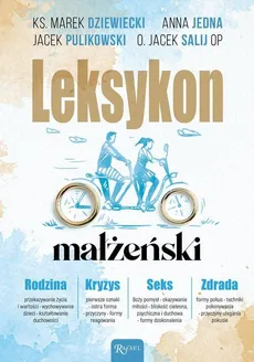 Leksykon Małżeński - Marek Dziewiecki, Anna Jedyna, Jacek Pulikowski, Jacek Salij