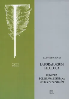 Laboratorium filologa - Dariusz Pachocki