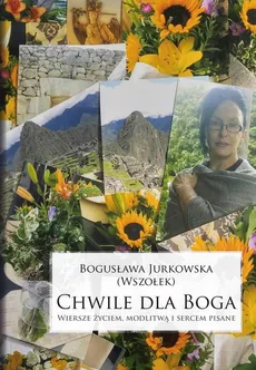 Chwile dla Boga - Outlet - Bogusława Jurkowska