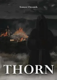 Thorn - Outlet - Tomasz Chromik