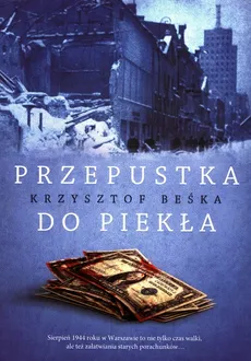 Przepustka do piekła - Outlet - Krzysztof Beśka