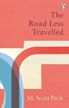 The Road Less Travelled - Peck M. Scott