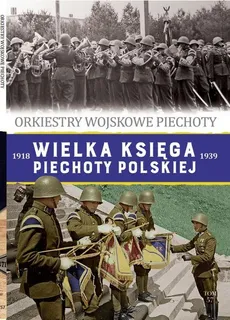 Wielka Księga Piechoty Polskiej Tom  57