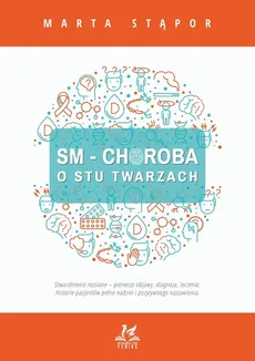 SM Choroba o stu twarzach - Outlet - Marta Stąpor