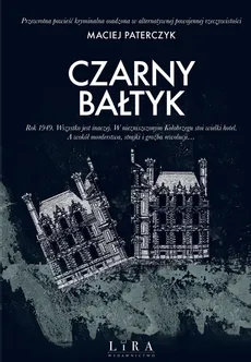 Czarny Bałtyk - Outlet - Maciej Paterczyk