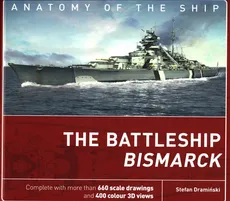 The Battleship Bismarck - Stefan Draminski