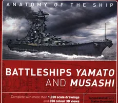 Battleships Yamato and Musashi - Stefan Dramiński, Janusz Skulski