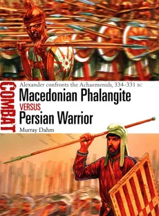 Macedonian Phalangite vs Persian Warrior - Murray Dahm